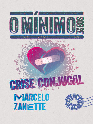 cover image of O mínimo sobre crise conjugal